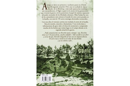 Tigres en el barro: las memorias del comandante de carros alemán