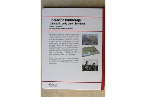 Operación Barbarroja I. La Invasión De La URSS Junio De 1941