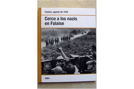 Cerco a los nazis en Falaise